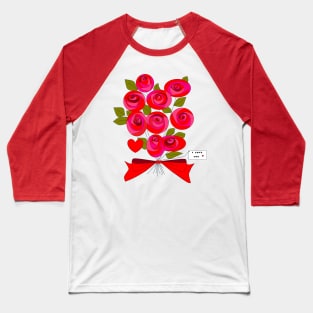 A Bouquet of Roses Baseball T-Shirt